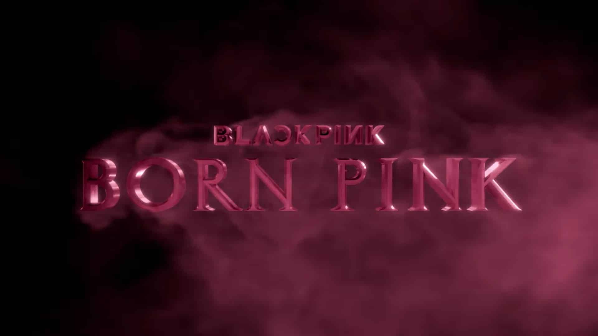 blackpink born pink