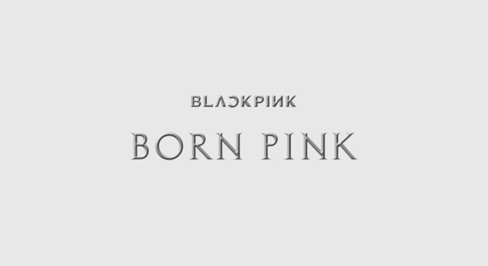 album kedua blackpink 'born pink'