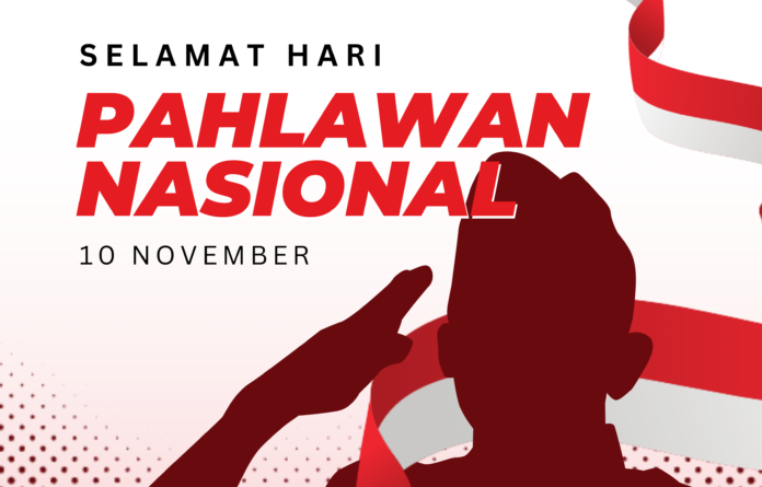 Momentum Hari Pahlawan, Saatnya Perkuat Persatuan di Tengah Tantangan Zaman Momentum Hari Pahlawan, Saatnya Perkuat Persatuan di Tengah Tantangan Zaman